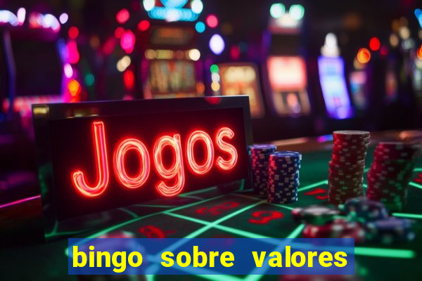 bingo sobre valores para imprimir